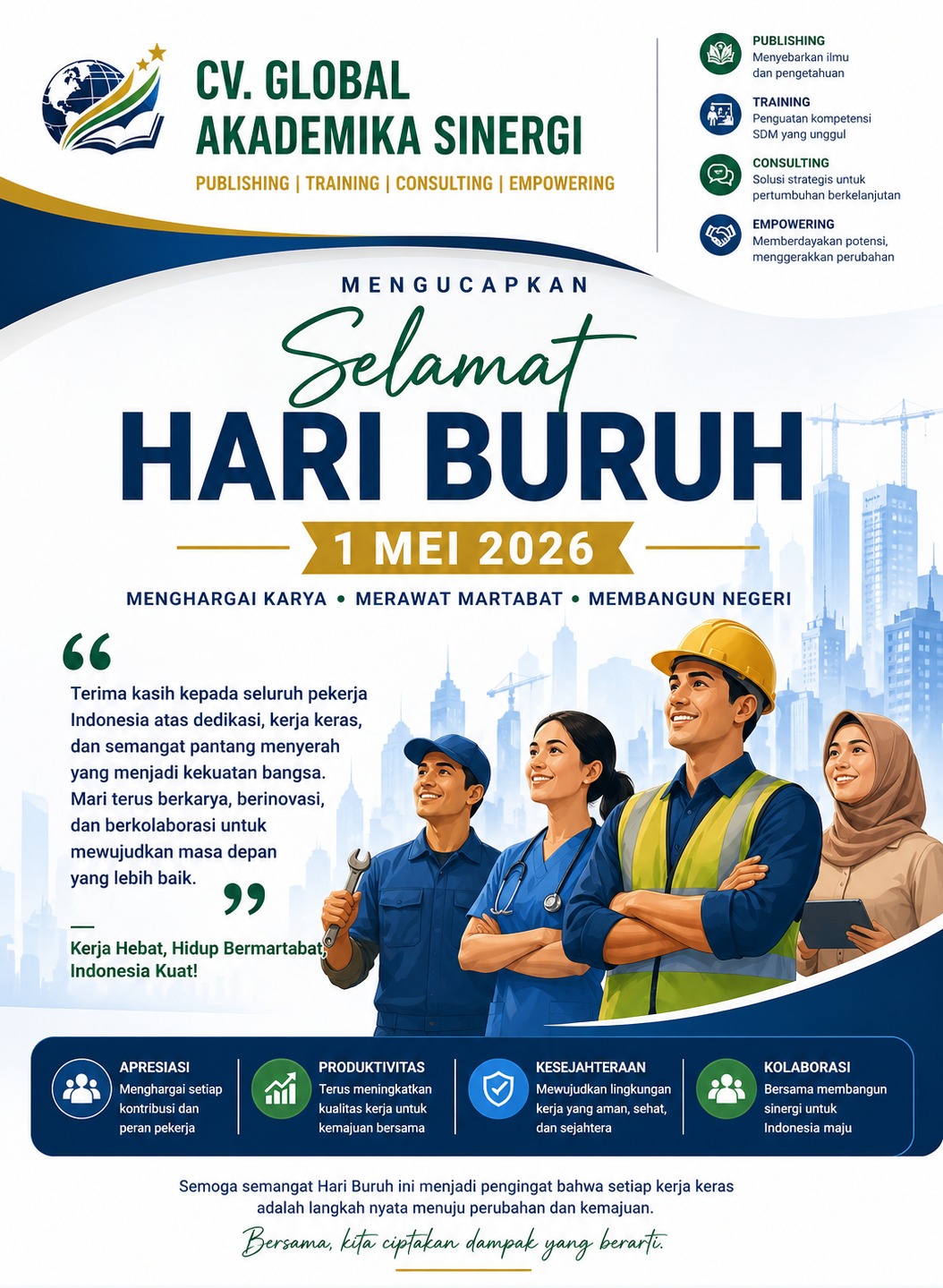Hari Buruh 2026: Menghargai Karya, Merawat Martabat, Membangun Negeri